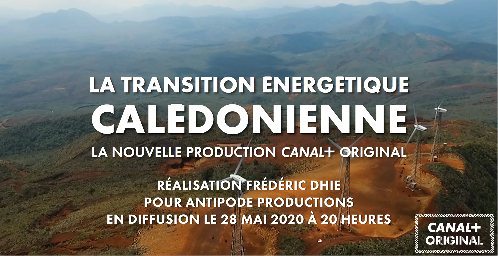 La transition énergétique calédonienne en diffusion sur CANAL+