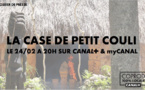 Documentaire : La case de Petit Couli sur CANAL +